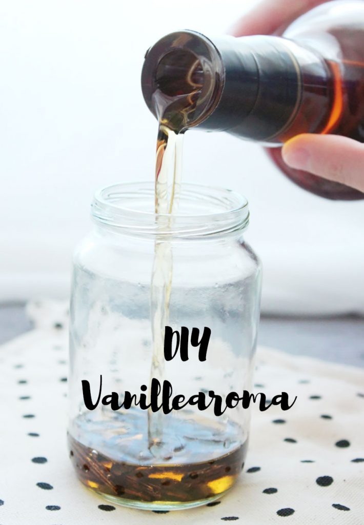DIY Vanillearoma - Vanilleextrakt aus Vanilleschoten und Rum oder Whisky